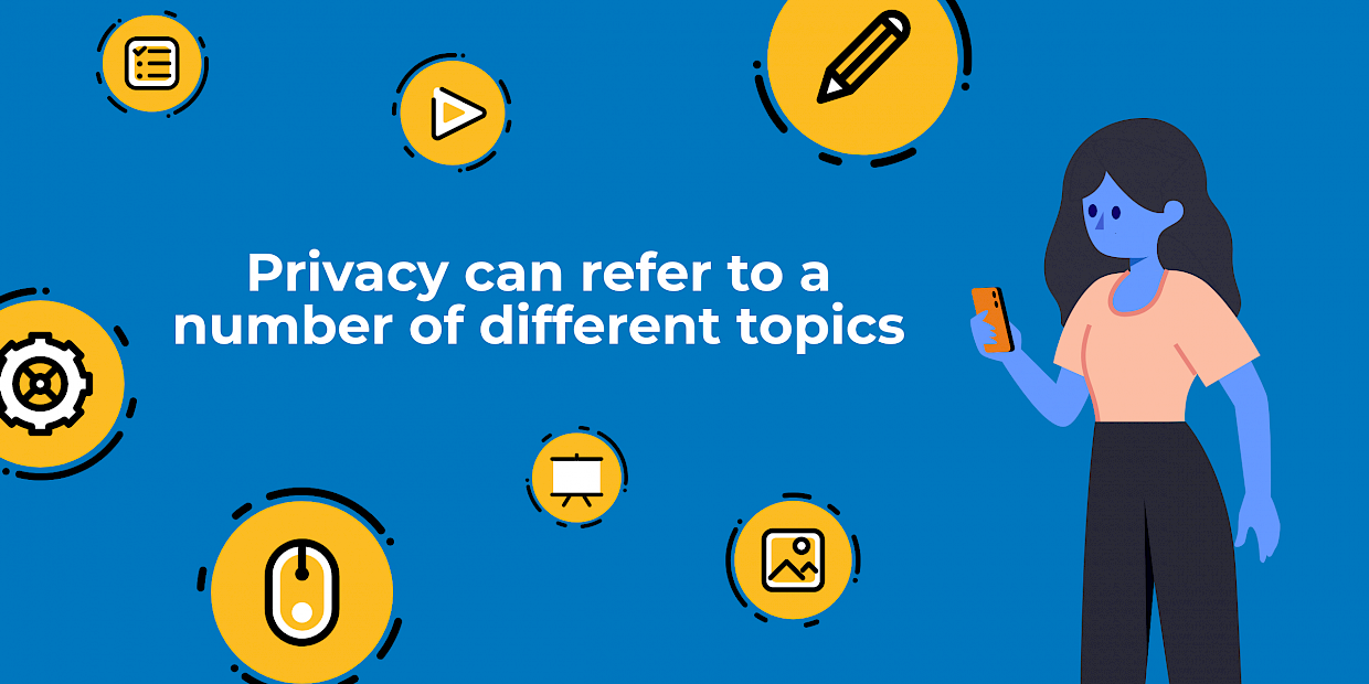 privacy can refer to a number of topics